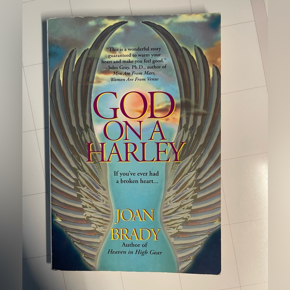 God on a Harley: A Spiritual Fable -- Joan Brady